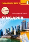 Singapur - Reiseführer von Iwanowski - Françoise Hauser ; Volker Häring - 9783864571756