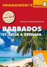 Barbados, St. Lucia und Grenada – Individualreiseführer - Heidrun Brockmann - 9783864572265
