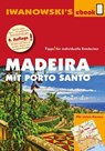 Madeira mit Porto Santo - Reiseführer von Iwanowski - Leonie Senne ; Volker Alsen - 9783864573132