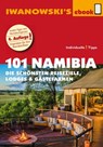 101 Namibia - Reiseführer von Iwanowski - Michael Iwanowski - 9783864574368
