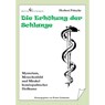 Die Erhöhung der Schlange - Herbert Fritsche - 9783864680205