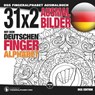 31x2 Ausmalbilder mit dem deutschen Fingeralphabet -  - 9783864690426