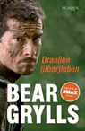 Draußen (über)leben - Bear Grylls - 9783864700828