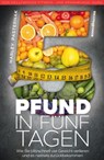 Fünf Pfund in fünf Tagen - Harley Pasternak - 9783864703096