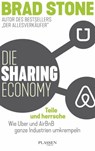 Die Sharing-Economy: Teile und herrsche - Brad Stone - 9783864704925