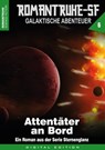 ROMANTRUHE-SF - Galaktische Abenteuer 6 - Arthur E. Black - 9783864734274