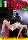 10 TERROR-STORYS - G. Arentzen ; Benjamin Cook ; Emily Blake ; Andrew Hathaway ; Markus Winter - 9783864735004