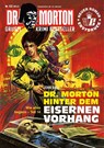 Dr. Morton 122: Dr. Morton hinter dem Eisernen Vorhang - John Ball - 9783864737992