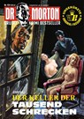 Dr. Morton 124: Der Keller der Tausend Schrecken - John Ball - 9783864738012