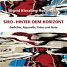 Hinter dem Horizont - Sigrid Kiessling-Rossmann - 9783864762048