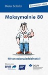 Maksymalnie 80 - Dieter Schäfer - 9783864766916