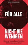 Für alle, nicht die Wenigen - Ulrich Schneider - 9783864891465