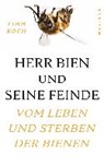Herr Bien und seine Feinde - KOCH,  Timm - 9783864891823