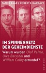 Im Spinnennetz der Geheimdienste - Patrik Baab ; Robert E. Harkavy - 9783864892509