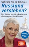 Russland verstehen? - Gabriele Krone-Schmalz - 9783864893346