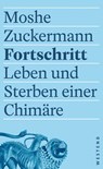 Fortschritt - Moshe Zuckermann - 9783864894664