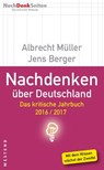 Nachdenken über Deutschland - Albrecht Müller ; Jens Berger - 9783864896569