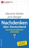 Nachdenken über Deutschland - Albrecht Müller ; Jens Berger - 9783864896897