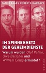 Im Spinnennetz der Geheimdienste - Patrik Baab ; Robert E. Harkavy - 9783864897450