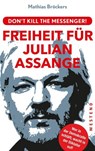 Freiheit für Julian Assange! - Mathias Bröckers - 9783864897559
