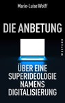 Die Anbetung - Marie-Luise Wolff - 9783864898013