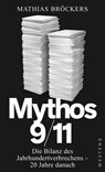 Mythos 9/11 - Mathias Bröckers - 9783864898303