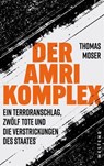 Der Amri-Komplex - Thomas Moser - 9783864898433