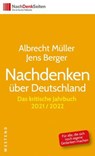 Nachdenken über Deutschland - Albrecht Müller ; Jens Berger - 9783864898440