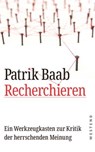 Recherchieren - Patrik Baab - 9783864898495