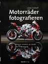 Motorräder fotografieren - Julian Eichhoff - 9783864905063