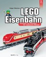 LEGO®-Eisenbahn - Holger Matthes - 9783864906411