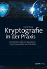 Kryptografie in der Praxis - David Wong - 9783864909399