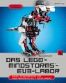 Das LEGO®-MINDSTORMS®-EV3-Labor - Daniele Benedettelli - 9783864914737