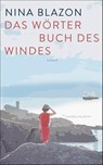 Das Wörterbuch des Windes - Nina Blazon - 9783864931475