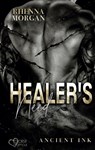 Healer's Need (Ancient Ink Teil 2) - Rhenna Morgan - 9783864955280