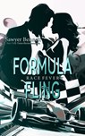 Formula Fling (Rennfieber Teil 1) - Sawyer Bennett - 9783864957512