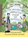 Auf der Jagd nach der krassesten Pizza der Bronzezeit - Silke Vry - 9783865024466