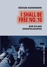 I Shall Be Free No. 10 - Rüdiger Dannemann - 9783865053510