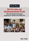 Die US-Linke und die Demokratische Partei - Margit Mayer - 9783865057709