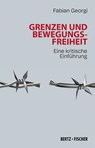 Grenzen und Bewegungsfreiheit - Fabian Georgi - 9783865057808