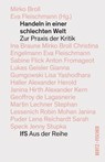 Handeln in einer schlechten Welt - Mirko Broll ; Eva Fleischmann - 9783865058539