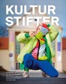 Kulturstifter - Franziska Gerstenberg - 9783865302809
