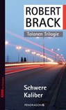 Schwere Kaliber - Robert Brack - 9783865325372