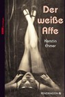 Der weiße Affe - Kerstin Ehmer - 9783865325846