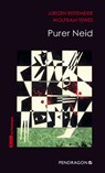 Purer Neid - Jürgen Reitemeier ; Wolfram Tewes - 9783865327093