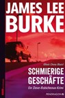Schmierige Geschäfte - James Lee Burke - 9783865327413