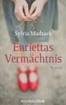 Enriettas Vermächtnis - Sylvia Madsack - 9783865327642