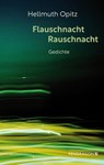 Flauschnacht Rauschnacht - Hellmuth Opitz - 9783865327925