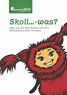 Skoli... - was? - Caroline Körner ; Kathrin Schmidt - 9783865418852