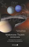 Verborgene Talente entdecken - Christine Lindemann ; Heid Endina Ebsen - 9783865419620